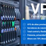 descubre los beneficios de usar un vps para tu negocio